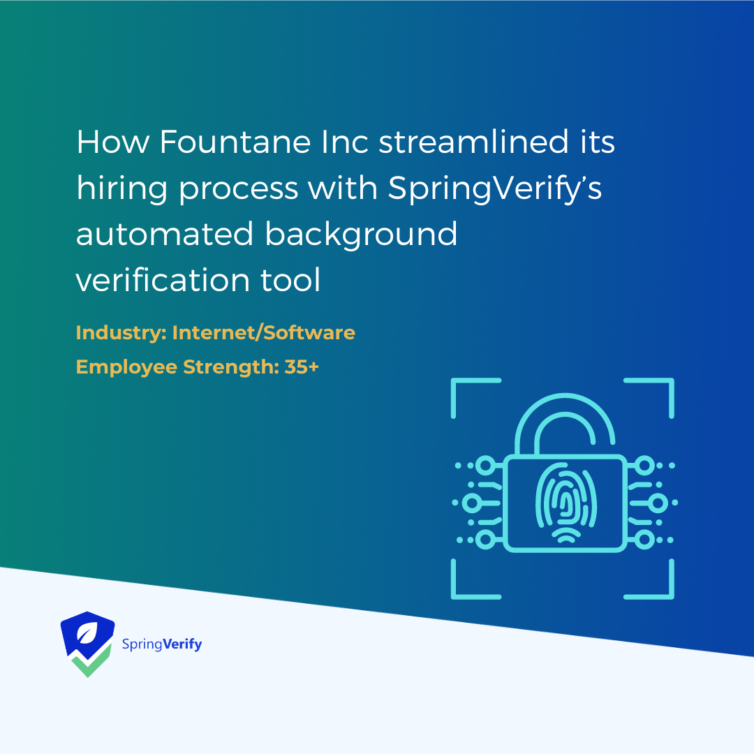 Fountance INC hiring process with SpringVerify